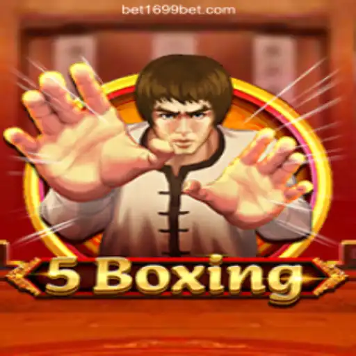 Exploring the World of 5Boxing on 1699BET.com Platform