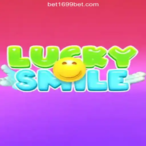 Discover the Thrilling World of LuckySmile on 1699BET.com Platform: Oficial Slots Brasil