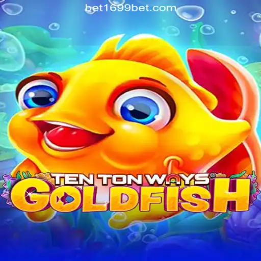 Discover the Thrilling World of TenTonWaysGoldfish on 1699BET.com Platform-Oficial Slots Brasil